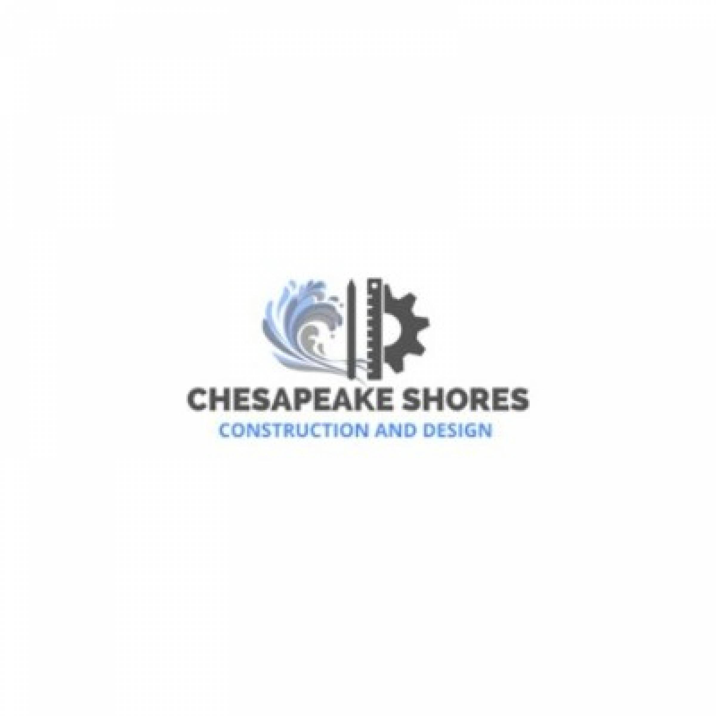 Chesapeake Shores Construction and Design LLC